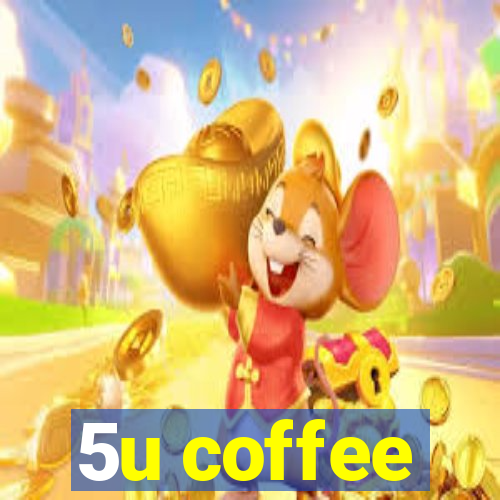 5u coffee